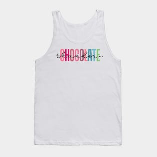 Chocolate Thunder chocolate lover Tank Top